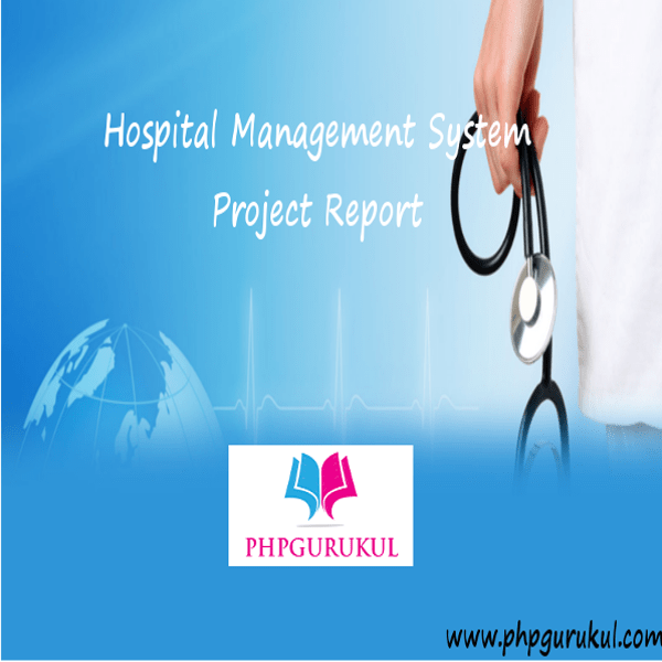 hospitalmanagementssystem-report-1-1