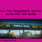 Toll-Tax-Management-System-using-PHP-and-MySQL-600x469