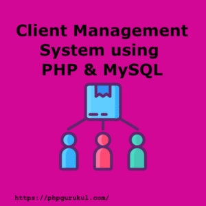 Client Management System PHP Project, Report and PPT - Project Report ...