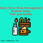 Dairy-Farm-Shop-Management-System-Project-Report
