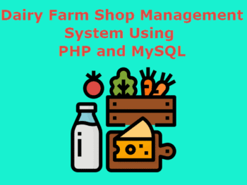 Dairy-Farm-Shop-Management-System-Project-Report