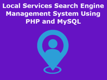 Local-Services-Search-Engine-Management-System-Project-Report