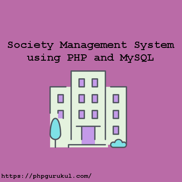 Society-Management-System-using-PHP-and-MySQL