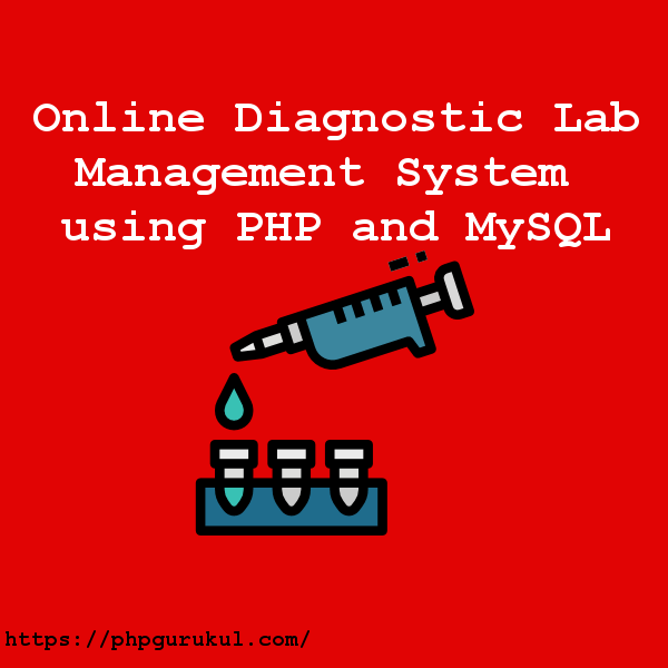 Online-Diagnostic-Lab-Management-System-using-PHP-and-MySQL