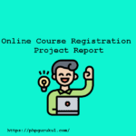 Online-Course-Registration-Project-Report