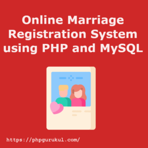 Online Marriage Registration System PHP Project, Report and PPT ...