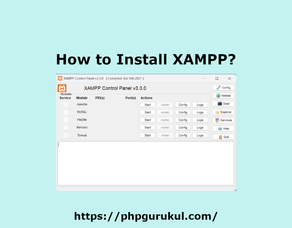 How to Install XAMPP?