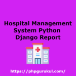 hms-django-project-report