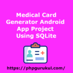 medical-card-gen-android-app