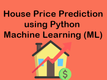 House Price Prediction Pythom ML