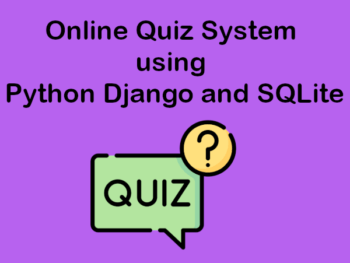 Online-Quiz-System-Python-Django-SQLite