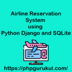 airlines-reservation-system-python-django
