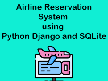 airlines-reservation-system-python-django